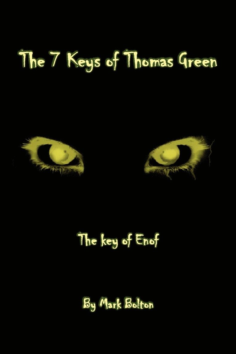 Mark Bolton - 7 Keys of Thomas Green, Häftad