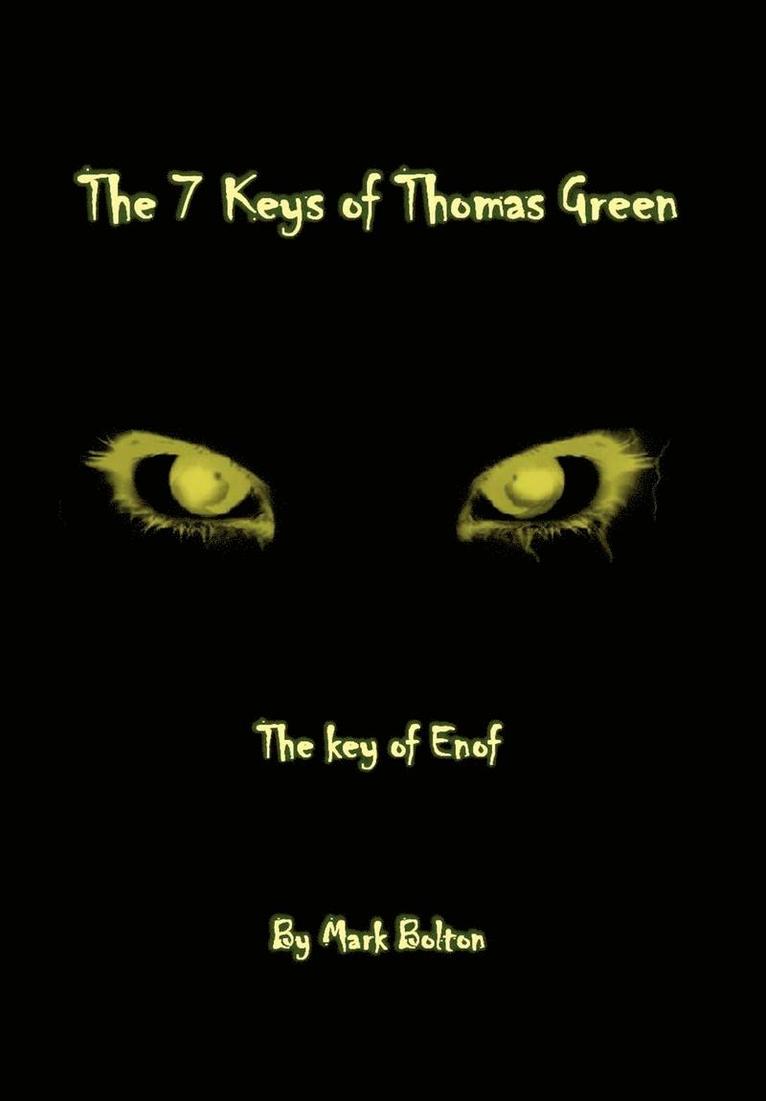 Mark Bolton - 7 Keys of Thomas Green, Inbunden