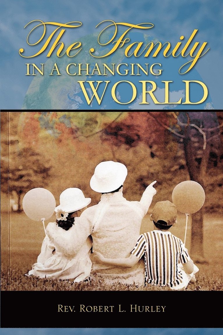 The Family in a Changing World 1