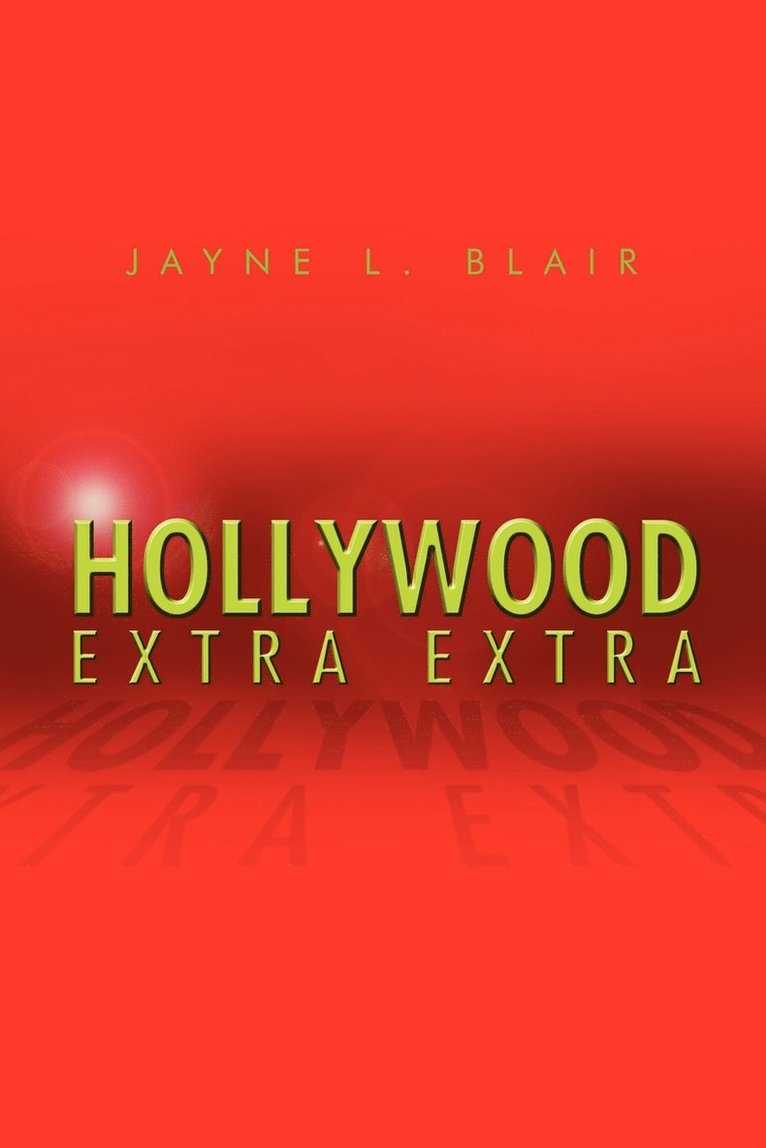 Hollywood Extra Extra 1