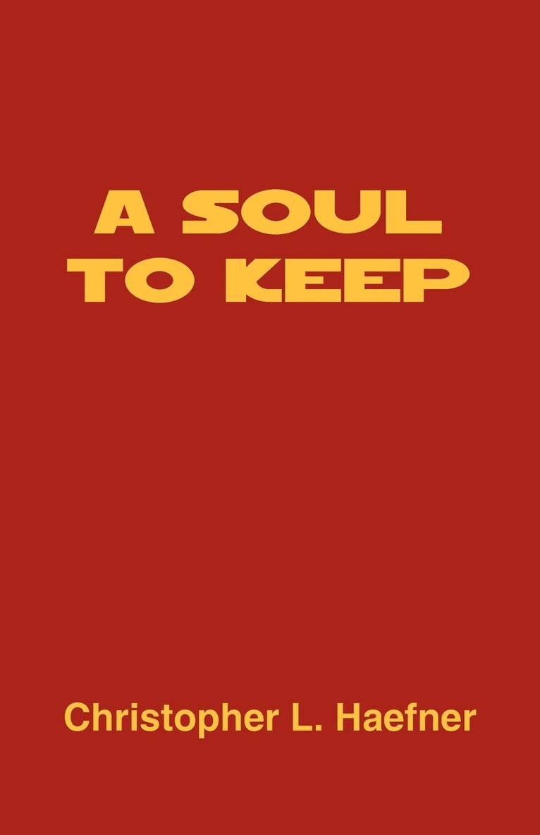 Soul to Keep 1