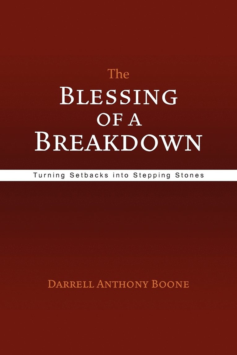 The Blessing of a Breakdown 1