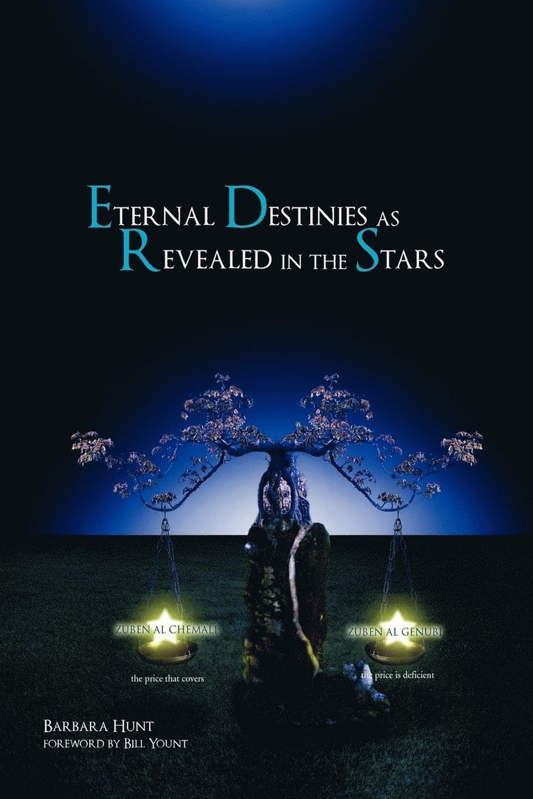 Barbara Hunt - Eternal Destinies as Revealed in the Stars, Häftad