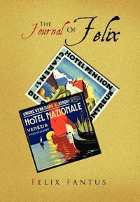 bokomslag Journal Of Felix