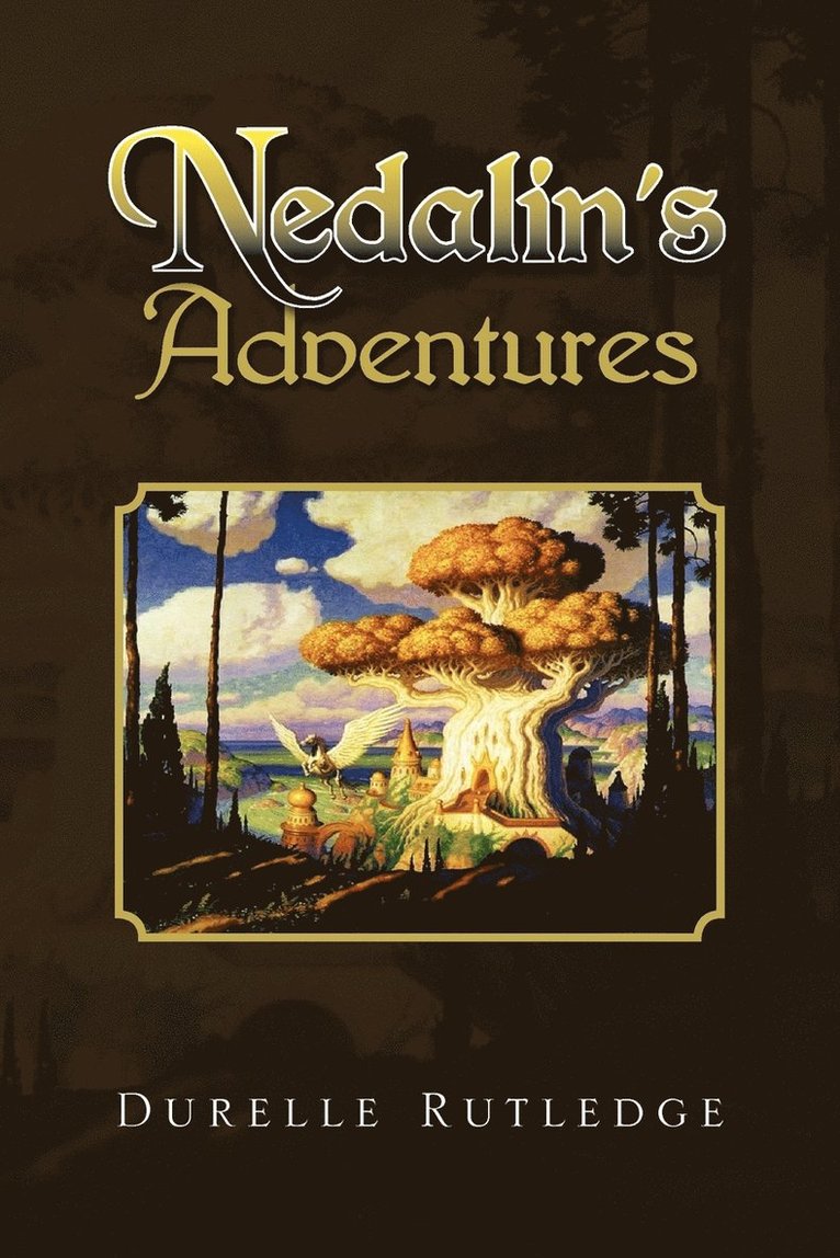 Durelle Rutledge - Nedalin's Adventures, Häftad