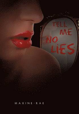 Tell Me No Lies 1