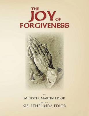 bokomslag The Joy of Forgiveness