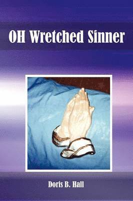 OH Wretched Sinner 1