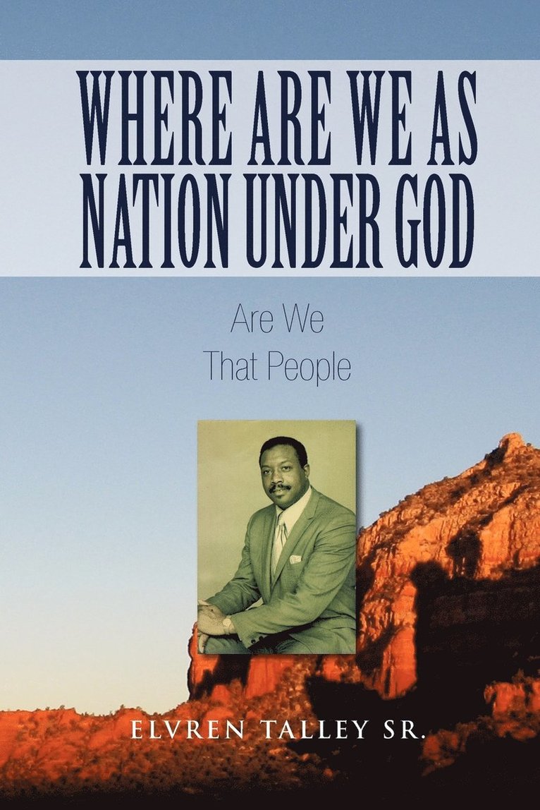 Where Are We as Nation Under God 1