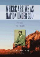 bokomslag Where Are We as Nation Under God