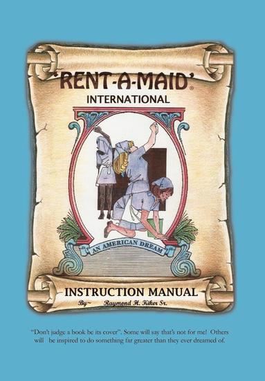 bokomslag Rent-A-Maid International