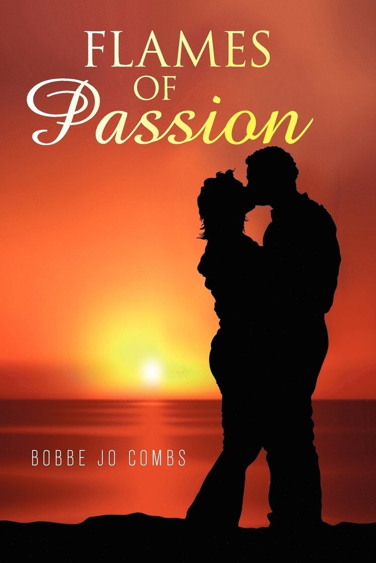 Bobbe Jo Combs - Flames of Passion, Häftad