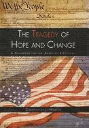 bokomslag Tragedy of Hope and Change