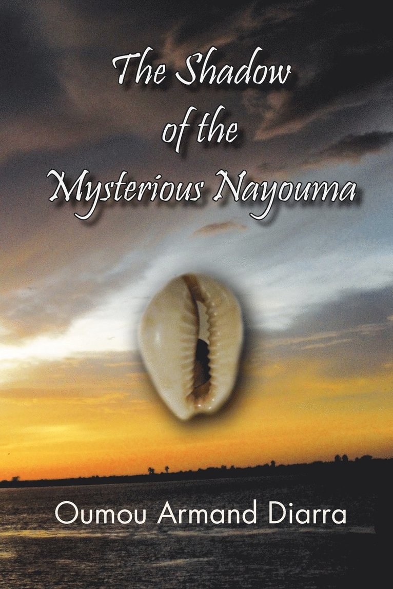 The Shadow of the Mysterious Nayouma 1