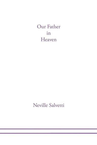 bokomslag Our Father in Heaven