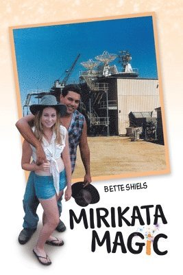 Bette Shiels - Mirikata Magic, Häftad
