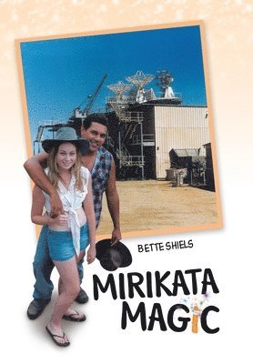 Bette Shiels - Mirikata Magic, Inbunden