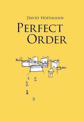 David Hoffmann - Perfect Order, Inbunden