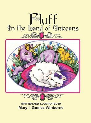 Fluff in the Land of Unicorns 1