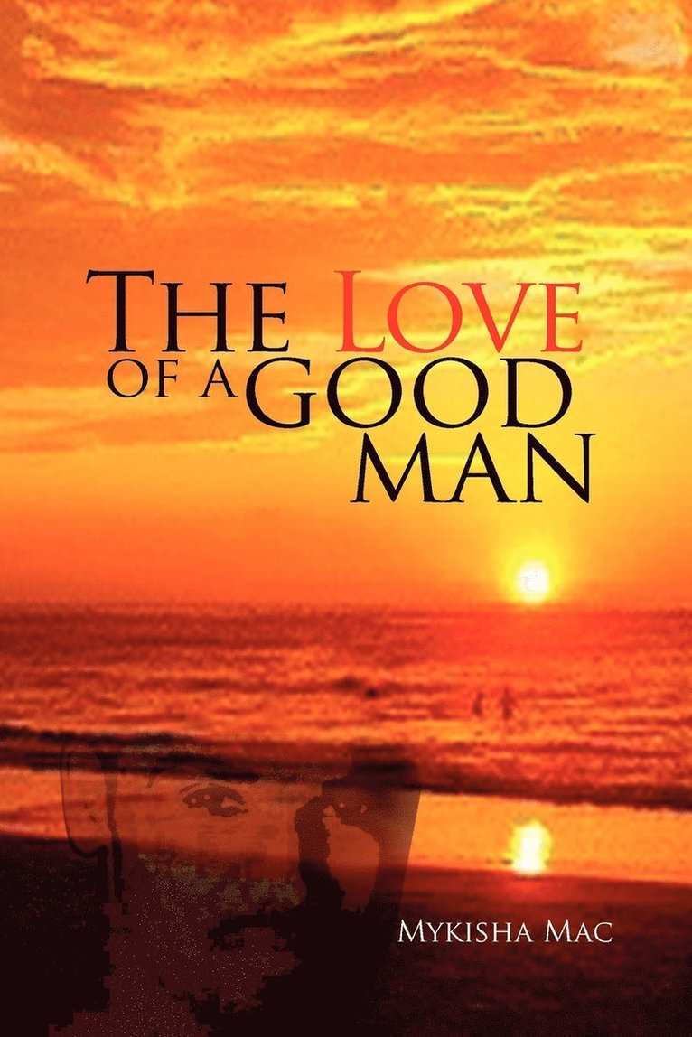 The Love of a Good Man 1