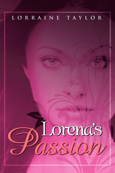 Lorraine Taylor - Lorena's Passion, Häftad