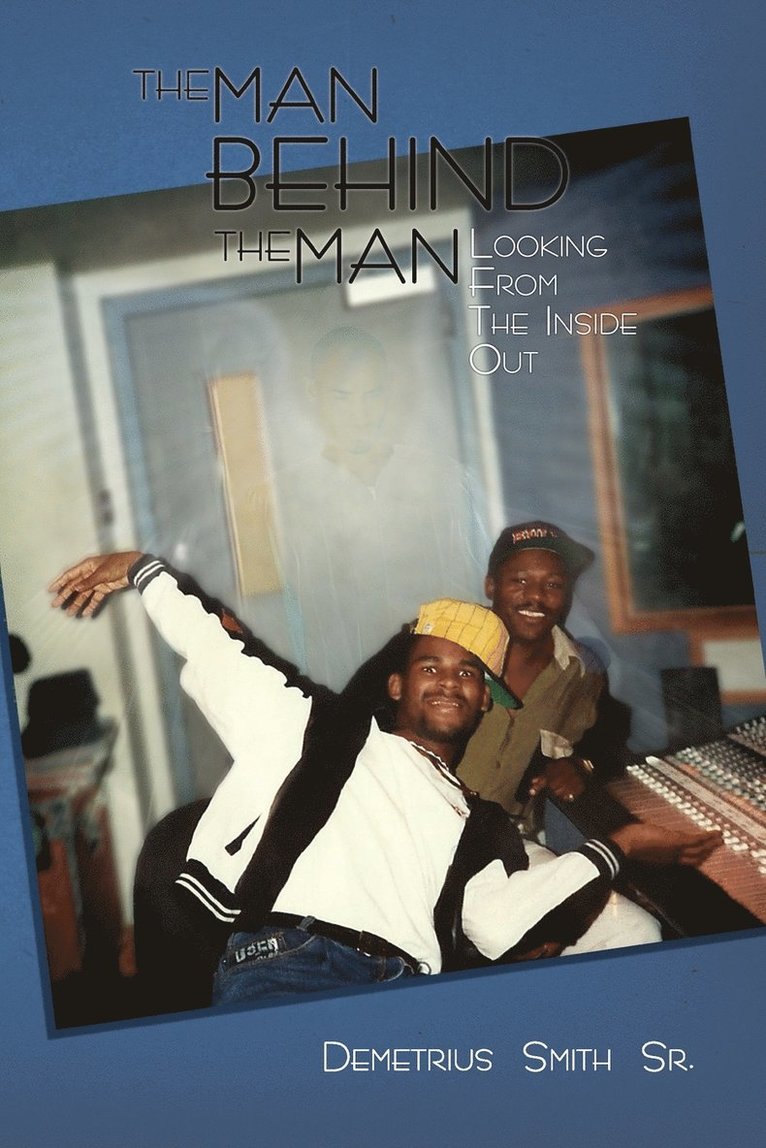 Man Behind the Man 1