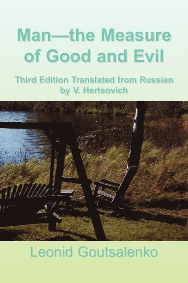 bokomslag Man-the Measure of Good and Evil