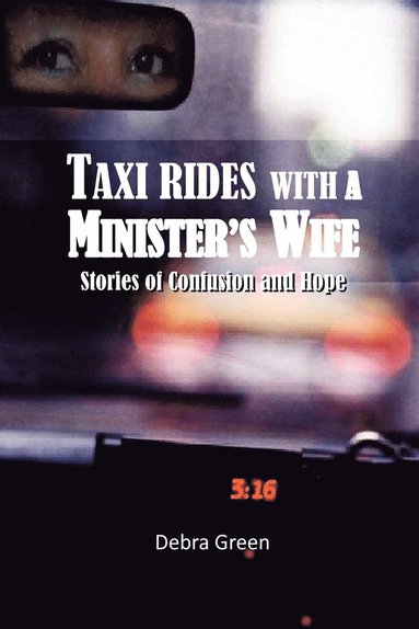 bokomslag Taxi Rides with a Minister's Wife