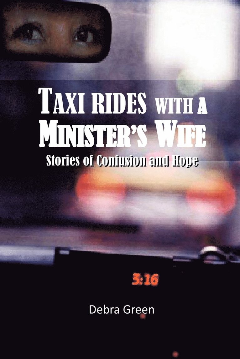 Taxi Rides with a Minister's Wife 1