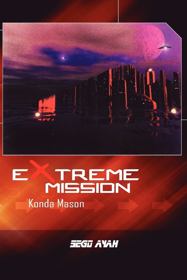 Extreme Mission 1