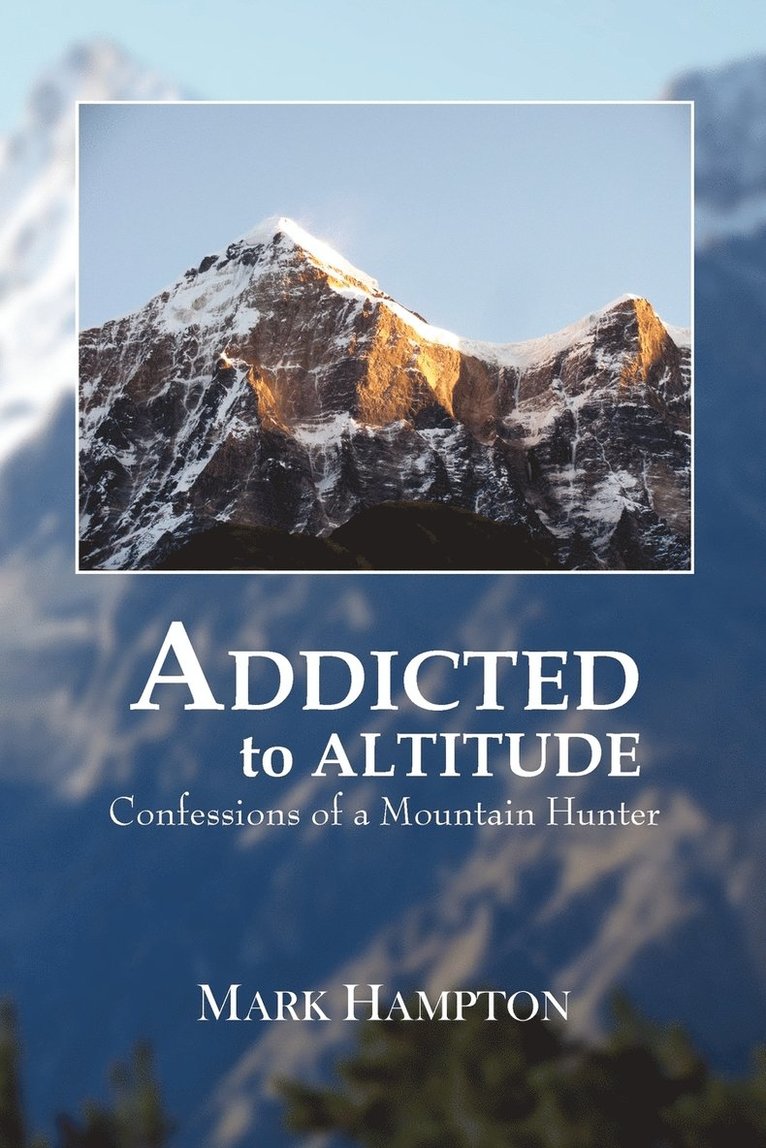 Addicted to Altitude 1