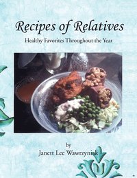 bokomslag Recipes of Relatives