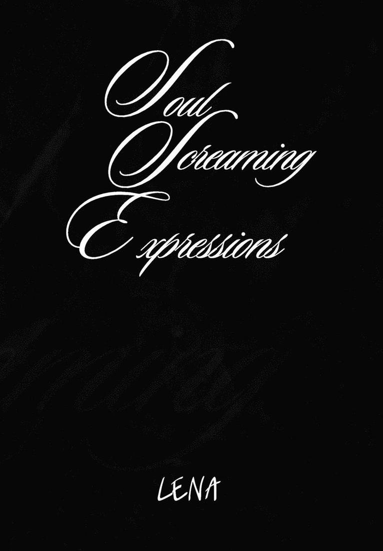 Lena Hill - Soul Screaming Expressions, Inbunden