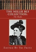 bokomslag Nellie Bly Collection