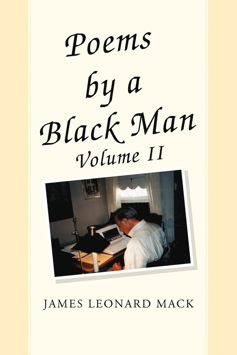 Poems by a Black Man Volume II 1