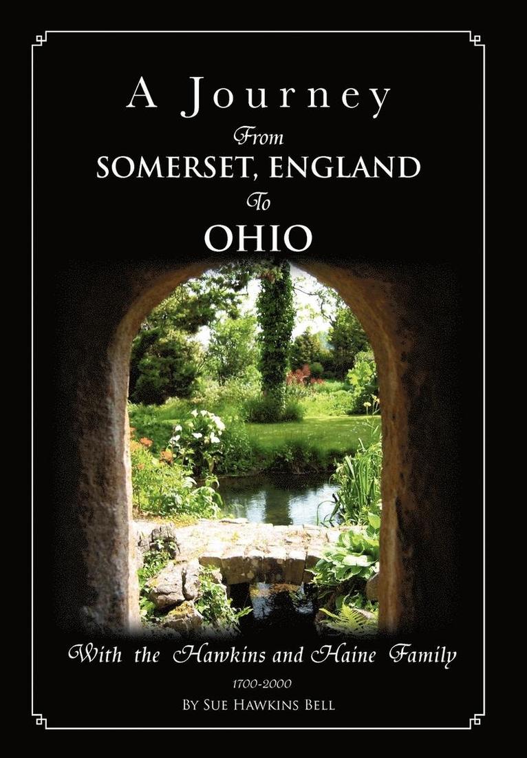 A Journey from Somerset, England to Ohio 1