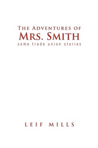 bokomslag The Adventures of Mrs. Smith