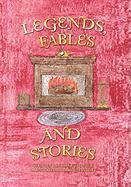 Legends, Fables, and Stories 1
