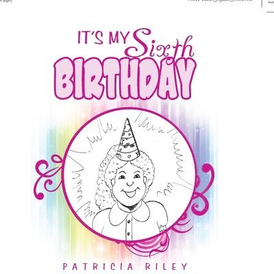 Patricia Riley - It's My Sixth Birthday, Häftad