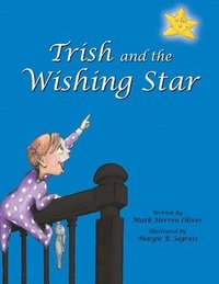 bokomslag Trish and the Wishing Star