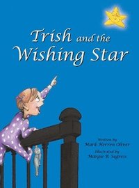 bokomslag Trish and the Wishing Star