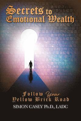 Simon Casey - Secrets to Emotional Wealth, Häftad