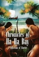 bokomslag Chronicles of Ha Ha Bay