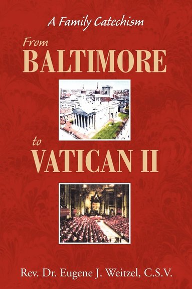 bokomslag From Baltimore to Vatican II