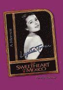 bokomslag Lupita Tovar ''The Sweetheart of Mexico''