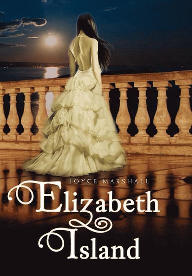 Joyce Marshall - Elizabeth Island, Inbunden