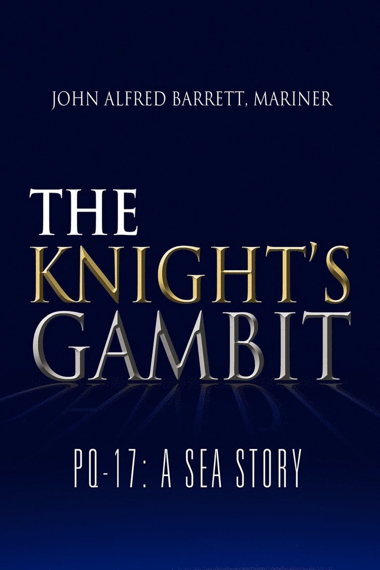 The Knight's Gambit 1