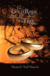 bokomslag Two Gold Rings and the Legend of Tall Tree