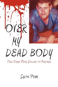 bokomslag Over My Dead Body