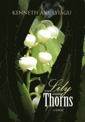 Lily Among Thorns 1